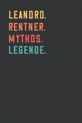 Book cover for Leandro. Rentner. Mythos. Legende.