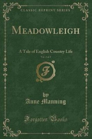 Cover of Meadowleigh, Vol. 2 of 2