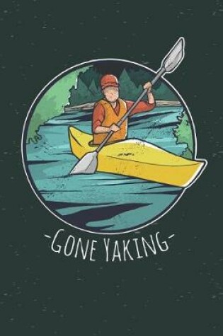 Cover of Gone Yaking