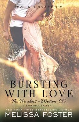 Book cover for Bursting with Love (Love in Bloom: The Bradens)