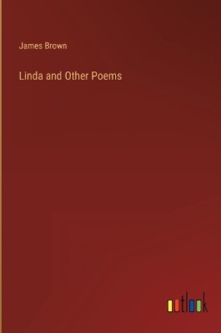 Cover of Linda and Other Poems