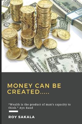 Cover of Money Can Be Created