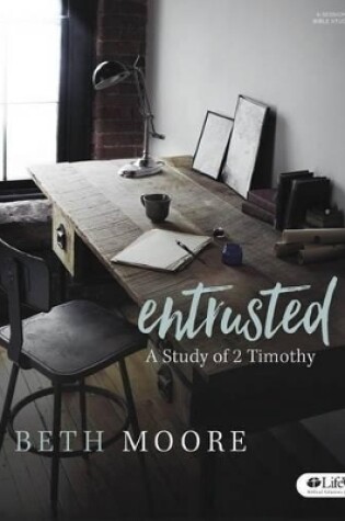 Cover of Entrusted Leader Kit: Study of 2 Timothy