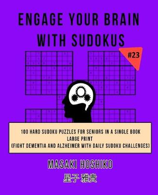 Book cover for Engage Your Brain With Sudokus #23