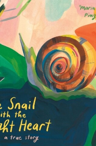 Cover of The Snail with the Right Heart