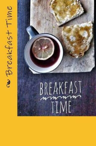 Cover of Breakfast Time