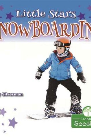 Cover of Little Stars Snowboarding