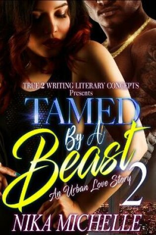 Cover of Tamed by a Beast 2