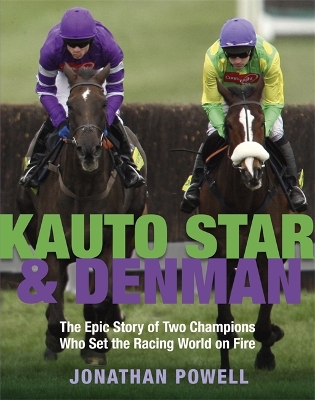 Book cover for Kauto Star & Denman