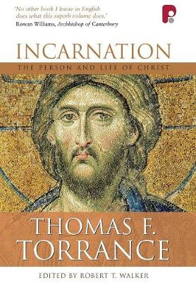 Book cover for Incarnation: The Person and Life of Christ