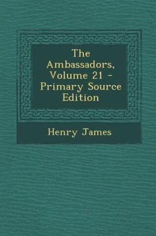 Cover of The Ambassadors, Volume 21