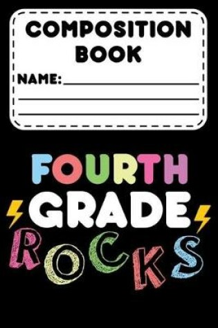 Cover of Composition Book Fourth Grade Rocks