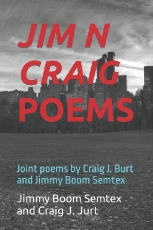 Cover of Jim N Craig Poems