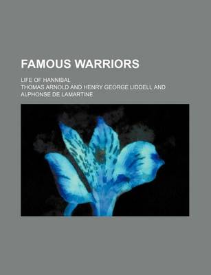 Book cover for Famous Warriors; Life of Hannibal