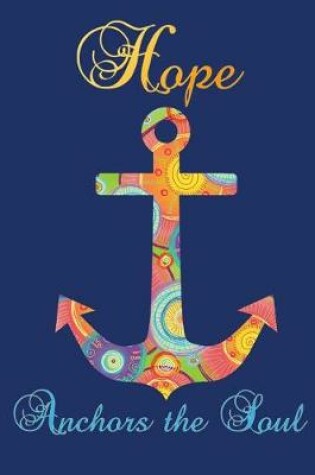 Cover of Hope Anchors the Soul