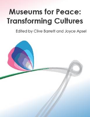 Book cover for Museums for Peace: Transforming Cultures