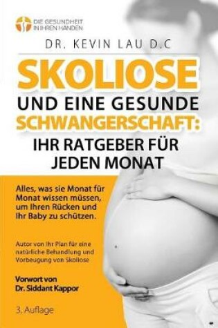 Cover of Skoliose und eine gesunde Schwangerschaft