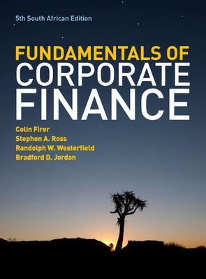 Book cover for The Fundamentals of Corporate Finance - South African Edition