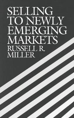 Book cover for Selling to Newly Emerging Markets