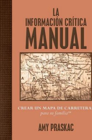 Cover of La Informaci n Cr tica Manual