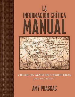 Book cover for La Informaci n Cr tica Manual