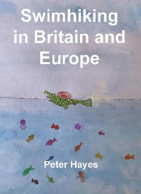 Book cover for Swimhiking in Britain and Europe