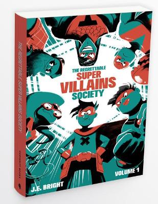 Book cover for The Regrettable Super Villains Society