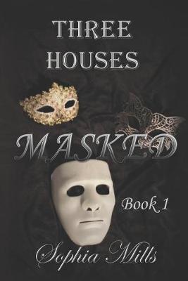 Cover of Three Houses Masked