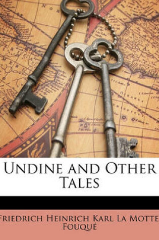 Cover of Undine and Other Tales