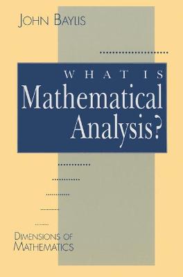 Cover of What is Mathematical Analysis?