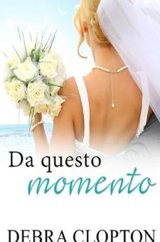 Cover of Da Questo Momento
