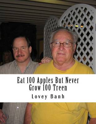 Book cover for Eat 100 Apples But Never Grow 100 Treen