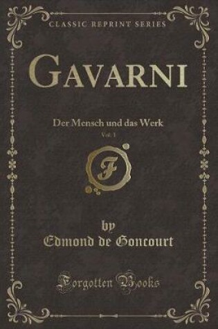 Cover of Gavarni, Vol. 1