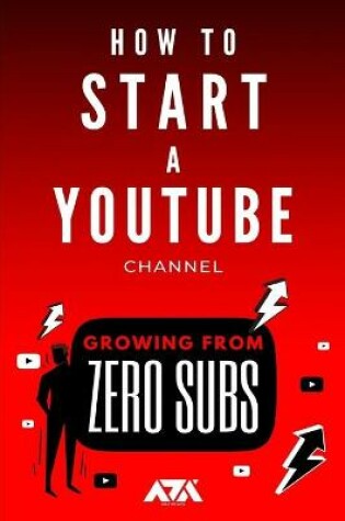 Cover of How to Start a YouTube Channel