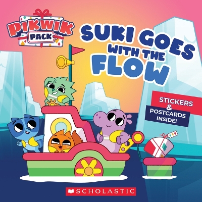 Book cover for Suki Goes with the Flow (Pikwik Pack Storybook)