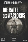 Book cover for Die Ratte des Warlords Band 4