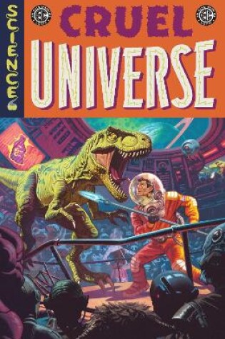 Cover of EC Cruel Universe Vol. 1