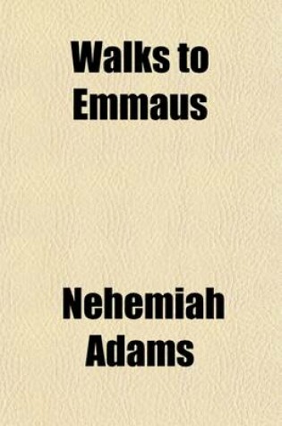 Cover of Walks to Emmaus