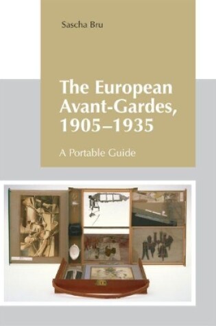 Cover of The European Avant-Gardes, 1905-1935