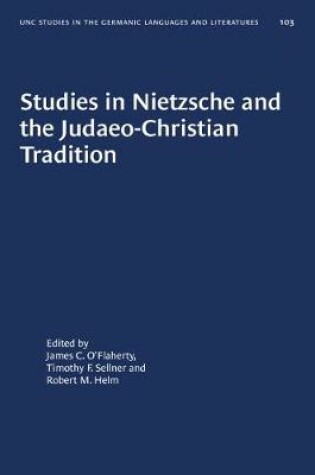 Cover of Studies in Nietzsche and the Judaeo-Christian Tradition