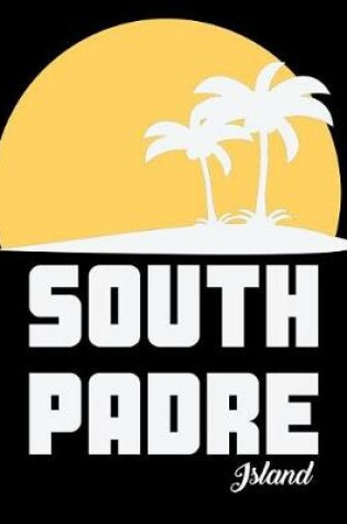 Cover of South Padre Island