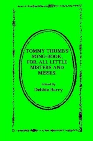 Cover of Tommy Thumb's Song-Book