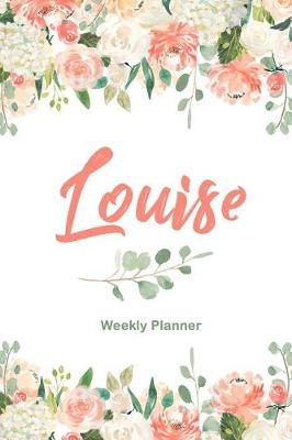 Book cover for Louise Weekly Planner