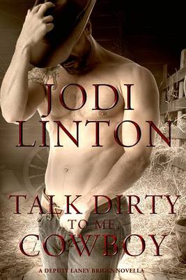 Book cover for Talk Dirty to Me, Cowboy