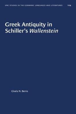 Cover of Greek Antiquity and Schiller's "Wallenstein"