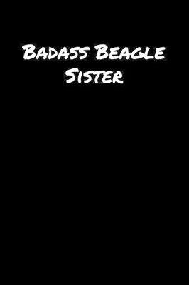 Book cover for Badass Beagle Sister