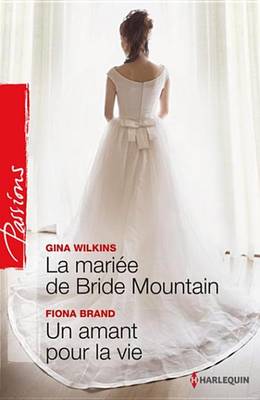 Book cover for La Mariee de Bride Mountain - Un Amant Pour La Vie