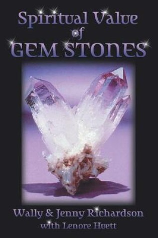 Cover of The Spiritual Value of Gemstones