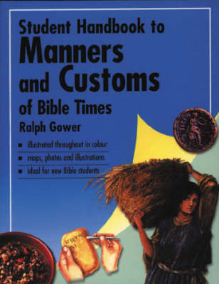 Book cover for Student Handbook to Manners and Customs of Bible Times