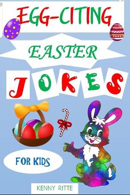 Book cover for Egg-Citing Easter Jokes for Kids